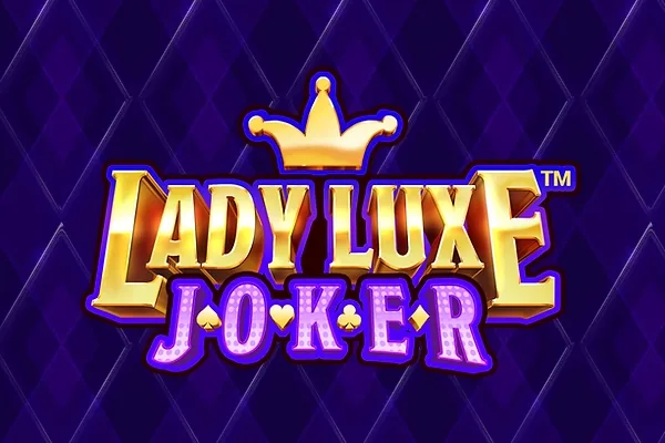 Lady Luxe Joker